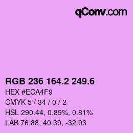 カラーコード: RGB 236 164.2 249.6 | qconv.com