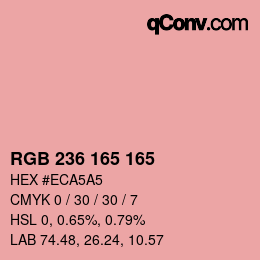 カラーコード: RGB 236 165 165 | qconv.com