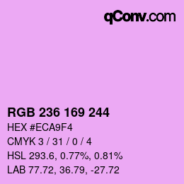 Color code: RGB 236 169 244 | qconv.com