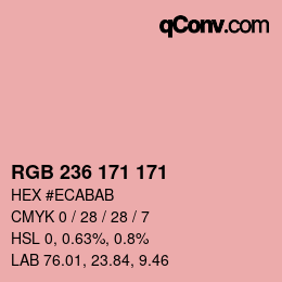 カラーコード: RGB 236 171 171 | qconv.com