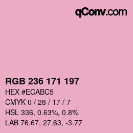 カラーコード: RGB 236 171 197 | qconv.com