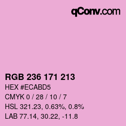 カラーコード: RGB 236 171 213 | qconv.com