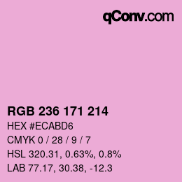 カラーコード: RGB 236 171 214 | qconv.com