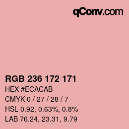 カラーコード: RGB 236 172 171 | qconv.com