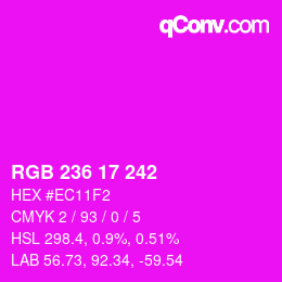 Color code: RGB 236 17 242 | qconv.com
