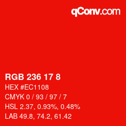 カラーコード: RGB 236 17 8 | qconv.com