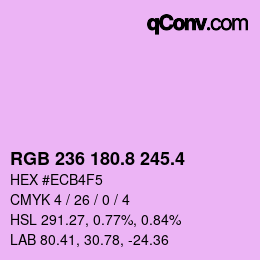カラーコード: RGB 236 180.8 245.4 | qconv.com