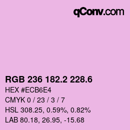 カラーコード: RGB 236 182.2 228.6 | qconv.com
