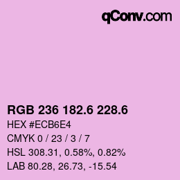 カラーコード: RGB 236 182.6 228.6 | qconv.com