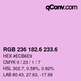カラーコード: RGB 236 182.6 233.6 | qconv.com