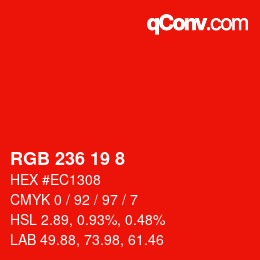 カラーコード: RGB 236 19 8 | qconv.com