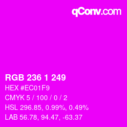 颜色代码: RGB 236 1 249 | qconv.com