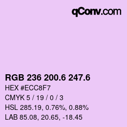 カラーコード: RGB 236 200.6 247.6 | qconv.com