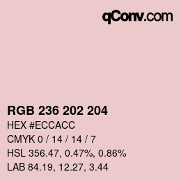 カラーコード: RGB 236 202 204 | qconv.com