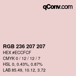 Color code: RGB 236 207 207 | qconv.com