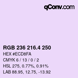 カラーコード: RGB 236 216.4 250 | qconv.com