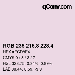 カラーコード: RGB 236 216.8 228.4 | qconv.com