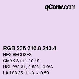 カラーコード: RGB 236 216.8 243.4 | qconv.com