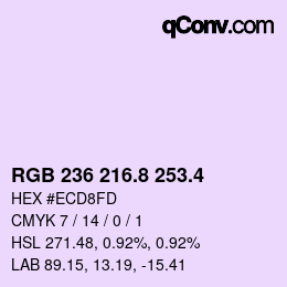 カラーコード: RGB 236 216.8 253.4 | qconv.com