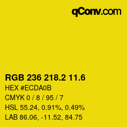 カラーコード: RGB 236 218.2 11.6 | qconv.com
