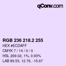 カラーコード: RGB 236 218.2 255 | qconv.com
