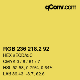 カラーコード: RGB 236 218.2 92 | qconv.com