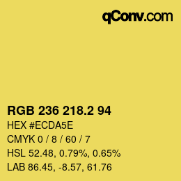 カラーコード: RGB 236 218.2 94 | qconv.com
