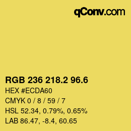 カラーコード: RGB 236 218.2 96.6 | qconv.com