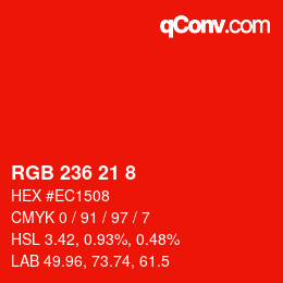 Color code: RGB 236 21 8 | qconv.com