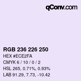 Color code: RGB 236 226 250 | qconv.com