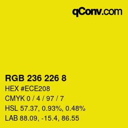 カラーコード: RGB 236 226 8 | qconv.com