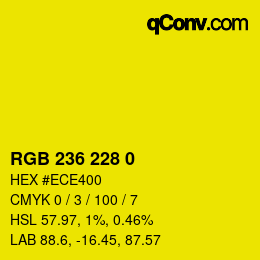 カラーコード: RGB 236 228 0 | qconv.com