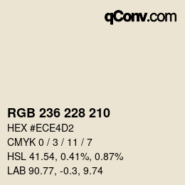 カラーコード: RGB 236 228 210 | qconv.com