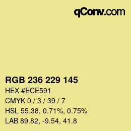 Color code: RGB 236 229 145 | qconv.com