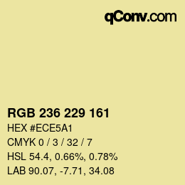 カラーコード: RGB 236 229 161 | qconv.com