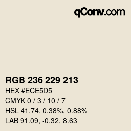 颜色代码: RGB 236 229 213 | qconv.com