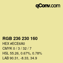 Color code: RGB 236 230 160 | qconv.com