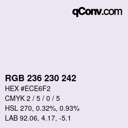 カラーコード: RGB 236 230 242 | qconv.com