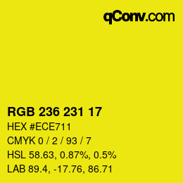 Color code: RGB 236 231 17 | qconv.com