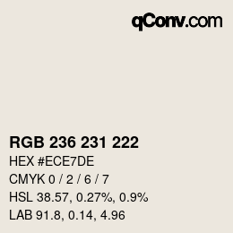 カラーコード: RGB 236 231 222 | qconv.com