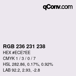 Color code: RGB 236 231 238 | qconv.com