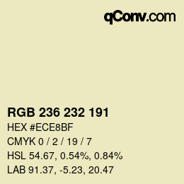 カラーコード: RGB 236 232 191 | qconv.com