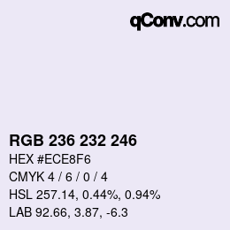 Color code: RGB 236 232 246 | qconv.com