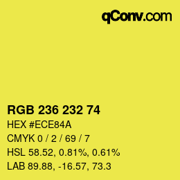 Color code: RGB 236 232 74 | qconv.com