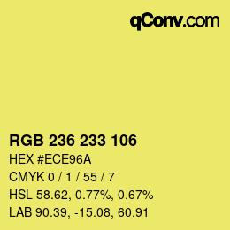Color code: RGB 236 233 106 | qconv.com