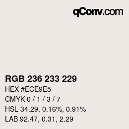 カラーコード: RGB 236 233 229 | qconv.com