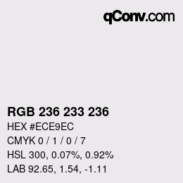 Color code: RGB 236 233 236 | qconv.com