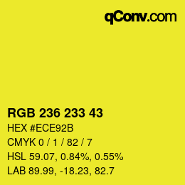 Color code: RGB 236 233 43 | qconv.com