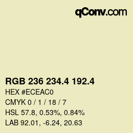 カラーコード: RGB 236 234.4 192.4 | qconv.com