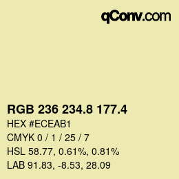 カラーコード: RGB 236 234.8 177.4 | qconv.com